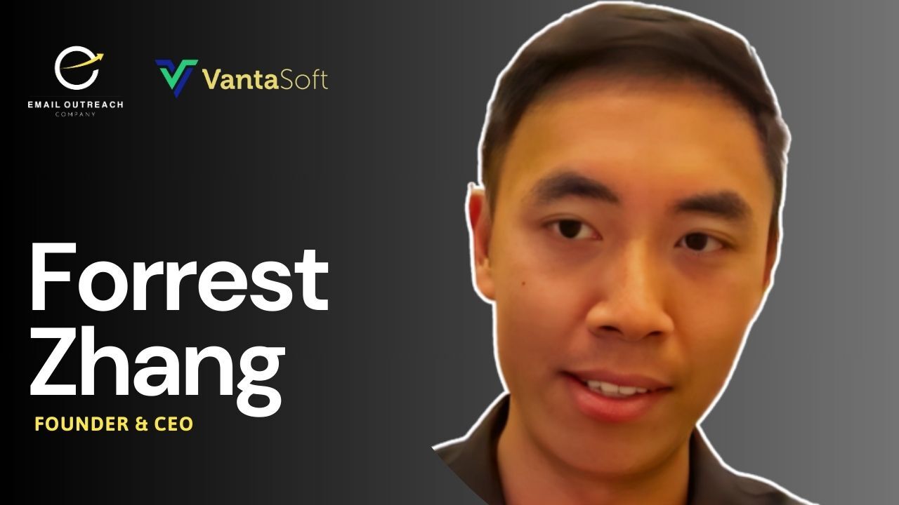 Founder & CEO, VantaSoft | Email Outreach